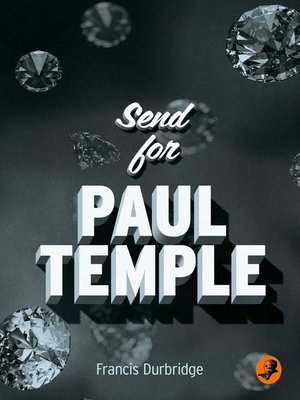 cover image of Send for Paul Temple